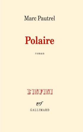 Marc Pautrel - Polaire (2013)